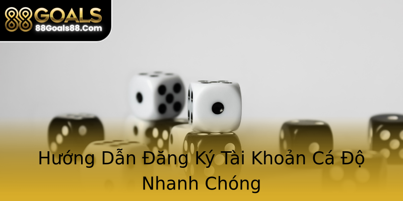 Hướng Dẫn Đăng Ký Tài Khoản Cá Độ Nhanh Chóng Hướng Dẫn Đăng Ký Tài Khoản Cá Độ Nhanh Chóng