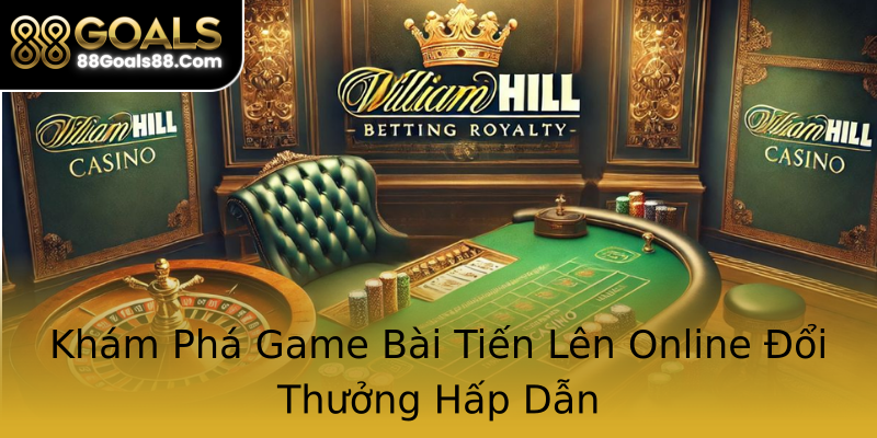 Khám Phá Game Bài Tiến Lên Online Đổi Thưởng Hấp Dẫn Khám Phá Game Bài Tiến Lên Online Đổi Thưởng Hấp Dẫn